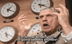 angry peter finch GIF