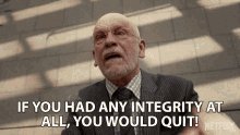 If You Had Any Integrity At All You Would Quit GIF