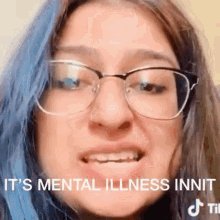 Its Mental Illness Tik Tok GIF