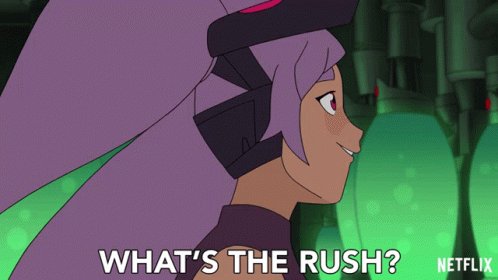 Whats The Rush Entrapta GIF