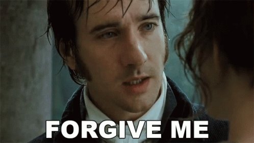 Forgive Me Mr Fitzwilliam Darcy GIF