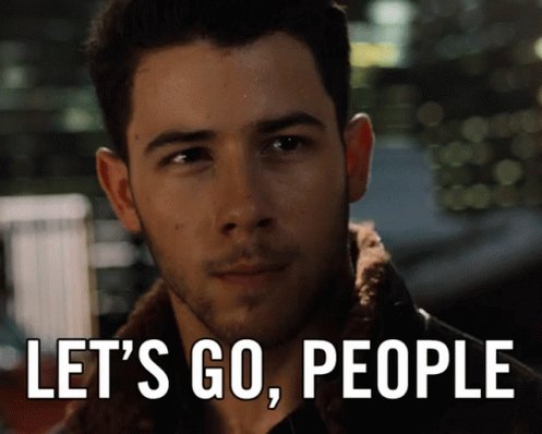 Lets Go Nick Jonas GIF