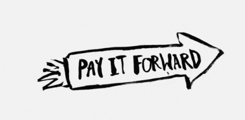 Pay It Forward GIF