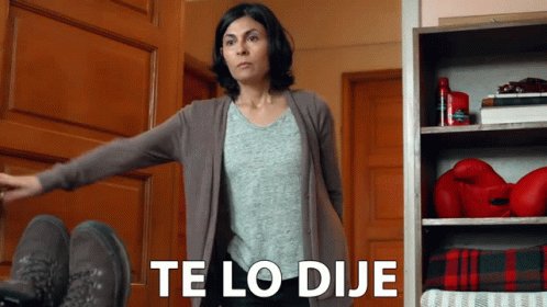 Te Lo Dije Vez GIF