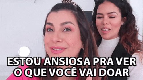 Estou Ansiosa Pra Ver OQue Voce Vai Doar What Will You Donat