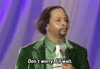 Don't Worry, I'll Wait - Worry GIF