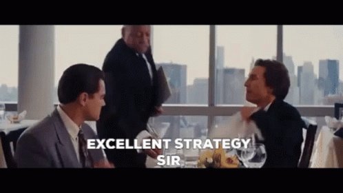 Excellent Strategy Sir The Wolf Of Wall Street GIF