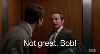 Madmen Not Great Bob GIF