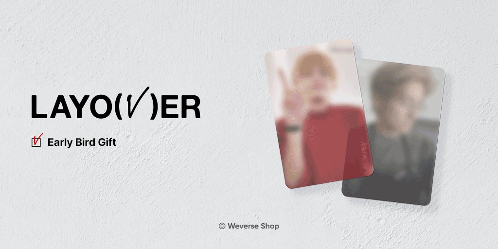 V LAYOVER WEVERSE アーリーバード特典 Weverse Shop on X: 