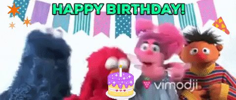  Sorry if I\m late to the party but ... Happy Birthday!  