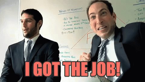 I Got The Job! GIF