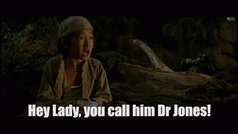 Indiana Jones You Call Him Dr Jones GIF