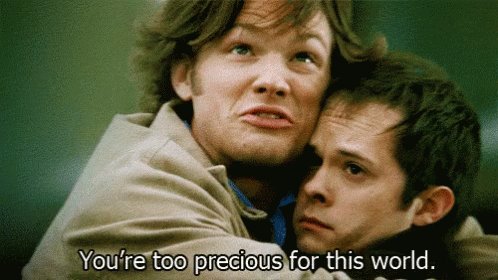 You're Too Precious For This World GIF