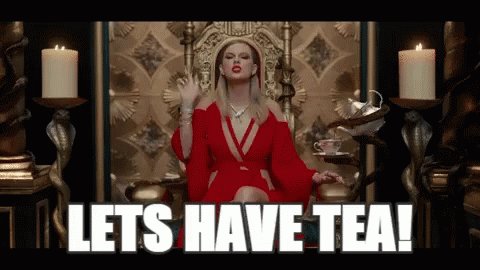 Taylor Swift Tea Time GIF