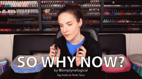 So Why Now Curious GIF