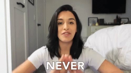 Never Not Gonna Happen GIF