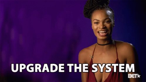 Upgrade The System Serious Talk GIF