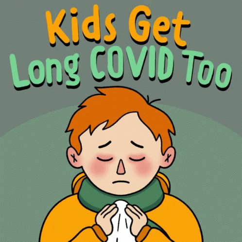 Kids Get Long Covid Too Long Term Covid GIF