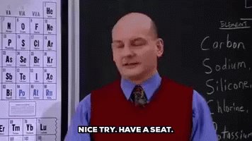 Professor Nice Try GIF