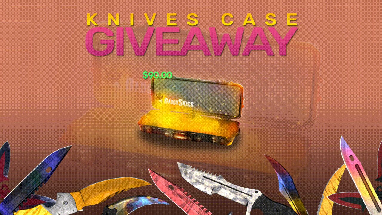 DaddySkins on Twitter "🔪CSGO KNIFE CASE GIVEAWAY🔪 Retweet & Follow us