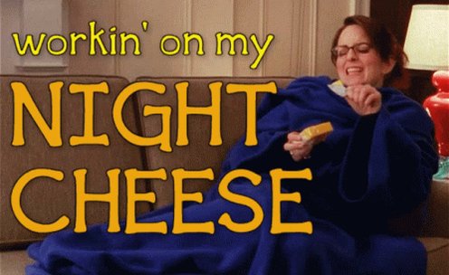 Tv Shows Liz Lemon workin on my night cheese GIF