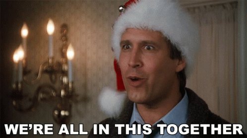 Were All In This Together Clark Griswold GIF