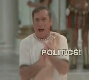 Politics! - Politics GIF