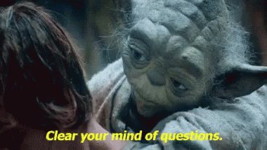 Yoda Clear Your Mind Of Questions GIF