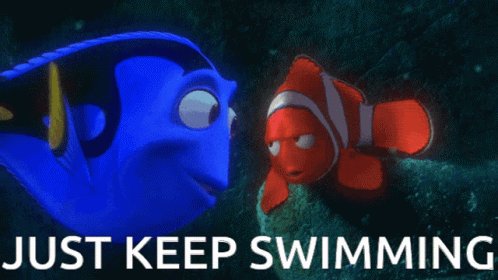 Just Keep Swimming Finding Nemo GIF