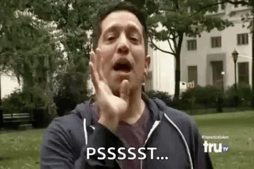 Secret Pssst GIF