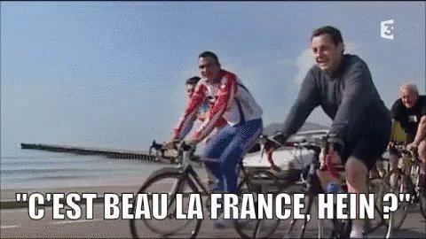 C'EST BEAU LA FRANCE, HEIN ? GIF
