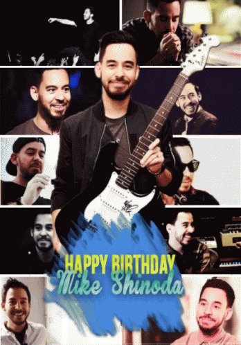 Happy Birthday Mike Shinoda!!!     \\m/_ 