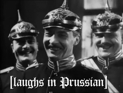 Pickelhaube Laughs In Prussian GIF