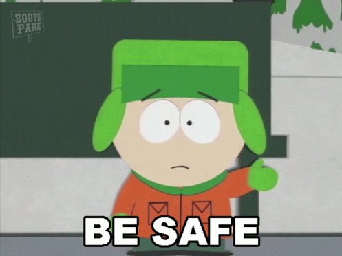 Be Safe Kyle Broflovski GIF