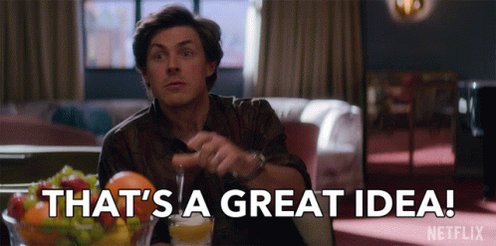 Thats A Great Idea Perfect GIF