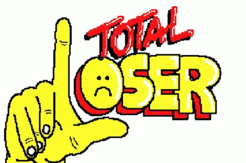 Total Loser Luser GIF