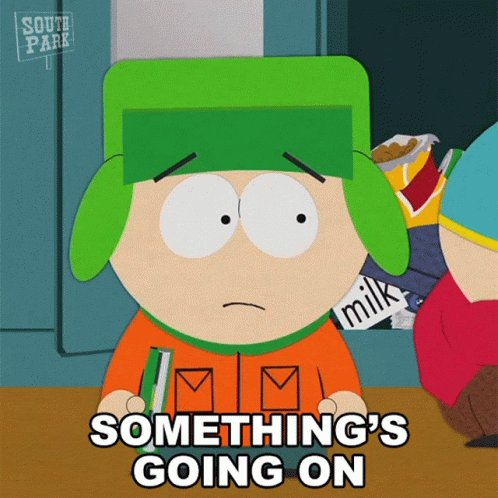 Somethings Going On Kyle Broflovski GIF