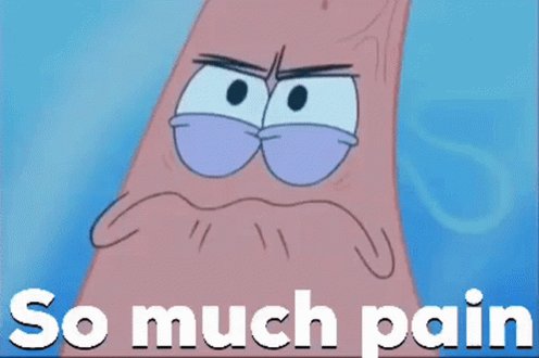 Patrickpain Patricksomuchpain GIF
