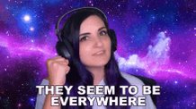 They Seem To Be Everywhere Lauren Webber GIF