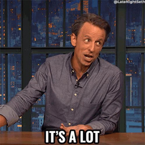 Its A Lot Seth Meyers GIF