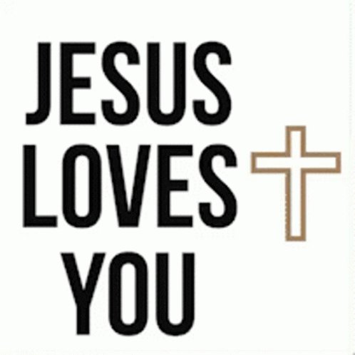 Jesus Loves You GIF