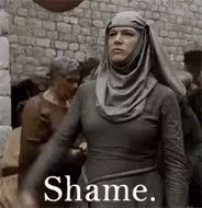 Shame Game Of Thrones GIF