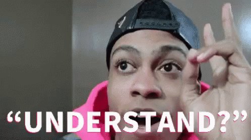 Understand? GIF