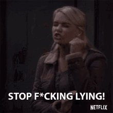 Stop Fucking Lying Angry GIF