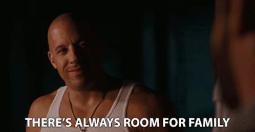 Theres Always Room For Family Family First GIF