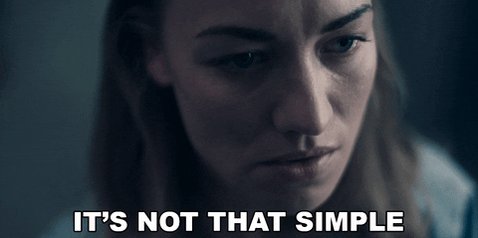 GIF woman saying "It's not that simple"