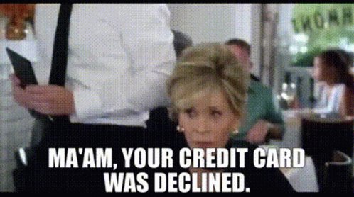 Card Declined Bad Credit GIF