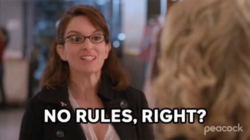 No Rules Right Liz Lemon GIF