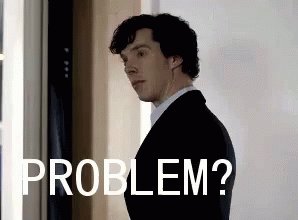 Sherlock Problem GIF