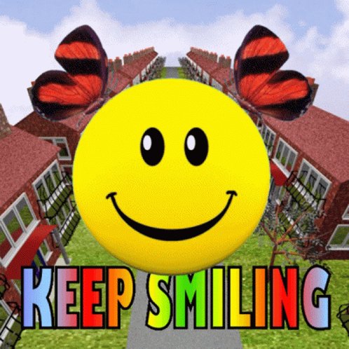 Keep Smiling Be Happy GIF